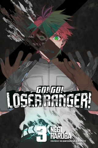 Go! Go! Loser Ranger! Vol. 3 cover image
