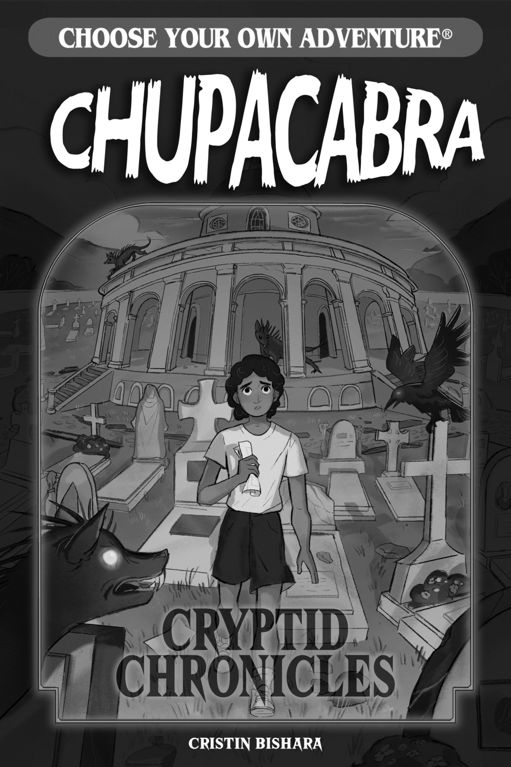 Choose Your Own Adventure — Cryptid Chronicles: Chupacabra