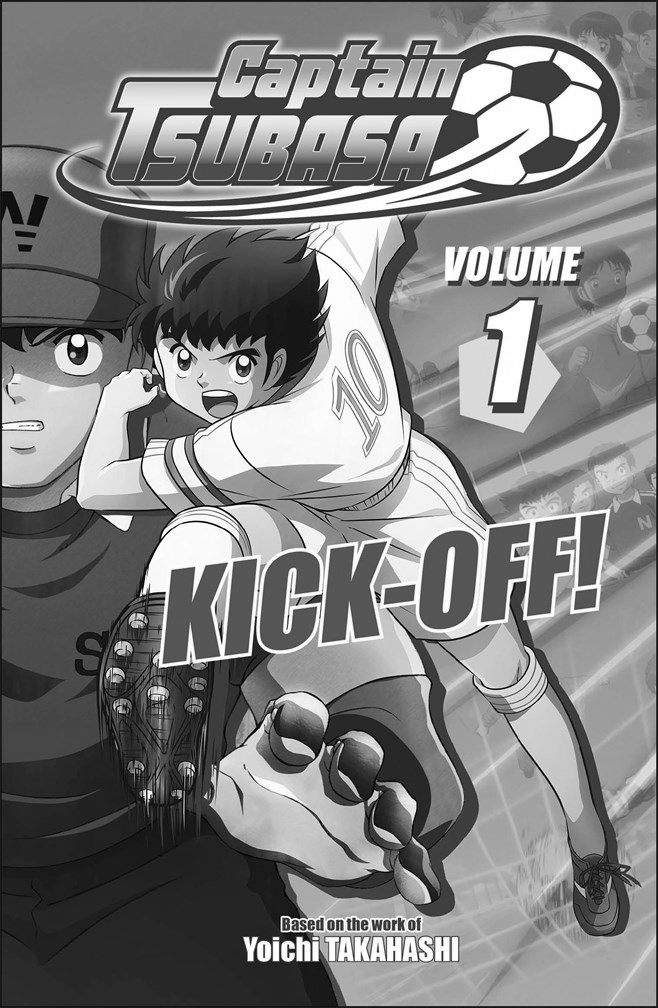 Captain Tsubasa Vol. 1: Kick-Off! | Goblin Market — Chicago Manga