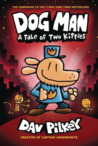 Dog Man Vol. 3: A Tale of Two Kitties cover image