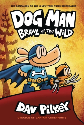 Dog Man Vol. 6: Brawl of the Wild cover image