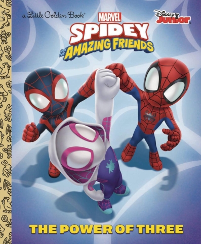 Spidey and His Amazing Friends Little Golden Book: The Power of Three cover image