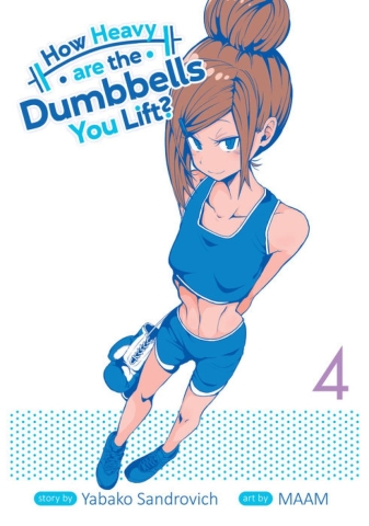 How Heavy are the Dumbbells You Lift? Vol. 4 cover image