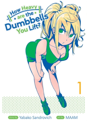 How Heavy are the Dumbbells You Lift? Vol. 1 cover image