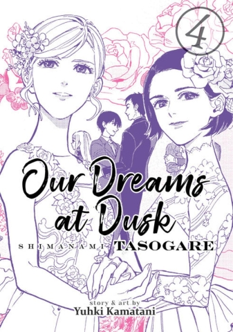 OUR DREAMS AT DUSK SHIMANAMI TASOGARE GN VOL 04 cover image