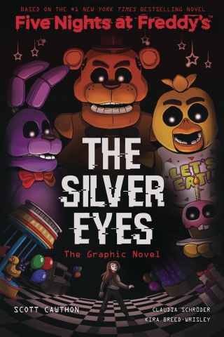 Five Nights at Freddy's: The Graphic Novel Book 1: The Silver Eyes (SC) cover image
