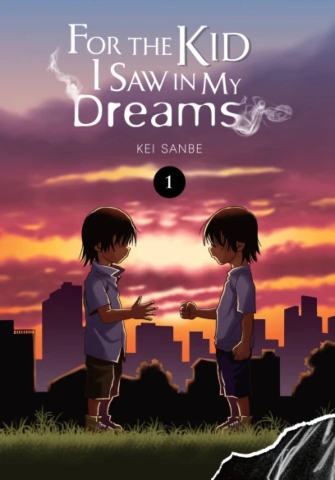 For the Kid I Saw in My Dreams Vol. 1 cover image