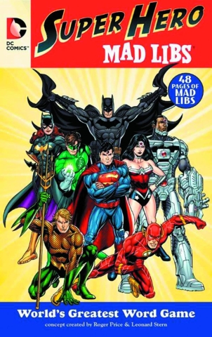 DC Comics Super Hero Mad Libs cover image