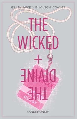 The Wicked + The Divine Vol. 2: Fandemonium cover image