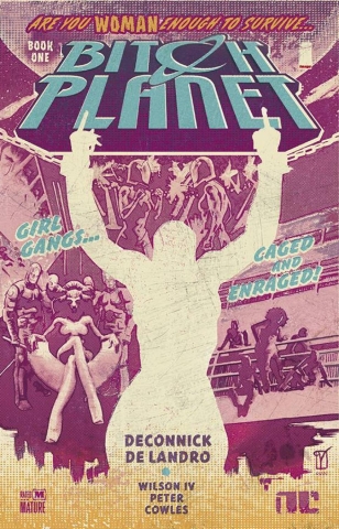 BITCH PLANET TP VOL 01 EXTRAORDINARY MACHINE cover image