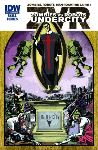 ZOMBIES VS ROBOTS UNDERCITY #1 (OF 4) cover image