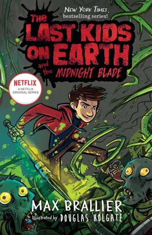 The Last Kids on Earth HC Vol. 5: The Midnight Blade cover image