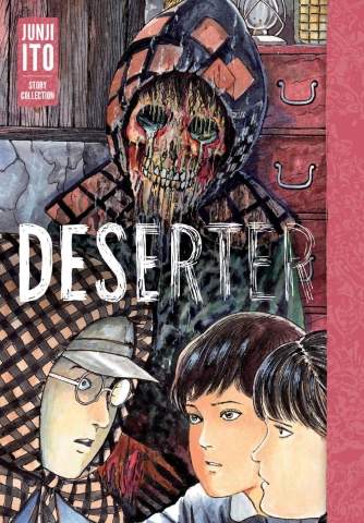 Junji Ito Story Collection: Deserter cover image