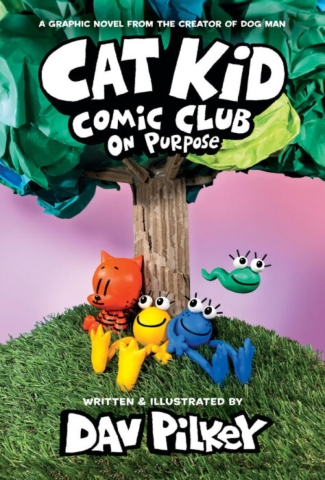 Cat Kid Comic Club Book 3: On Purpose cover image