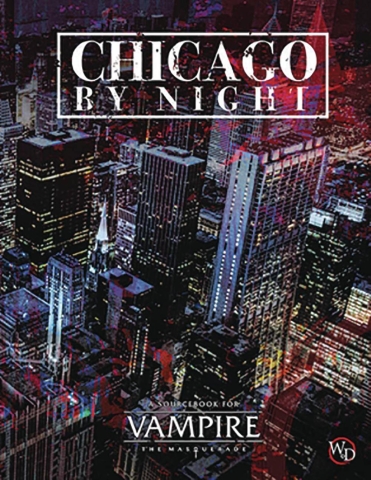 Vampire: The Masquerade - Chicago by Night Sourcebook cover image