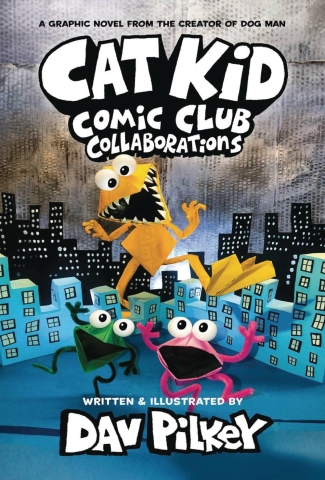 Cat Kid Comic Club Book 4: Collaborators cover image