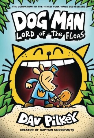 Dog Man Vol. 5: Lord of the Fleas cover image