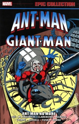 Ant-Man/Giant-Man Epic Collection Vol. 2: Ant-Man No More cover image