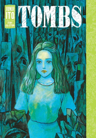 Junji Ito Story Collection: Tombs cover image