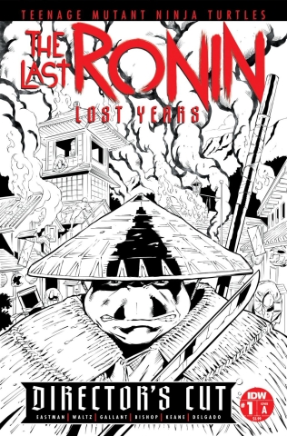TEENAGE MUTANT NINJA TURTLES THE LAST RONIN--LOST YEARS #1 DIRECTORS CUT COVER   A GALLANT CVR A cover image