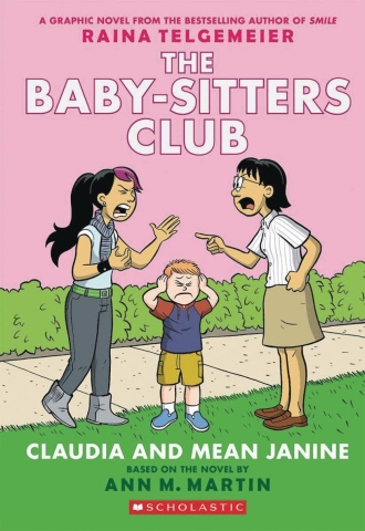 The Baby-Sitters Club Vol. 4: Claudia and Mean Janine (SC) cover image