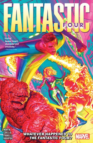 Fantastic Four by Ryan North Vol. 1: Whatever Happened to the Fantastic Four? cover image