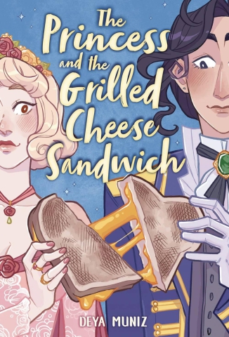 The Princess and the Grilled Cheese Sandwich cover image