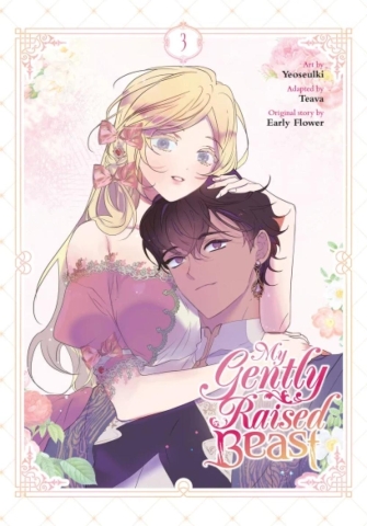 MY GENTLY RAISED BEAST GN VOL 03 cover image