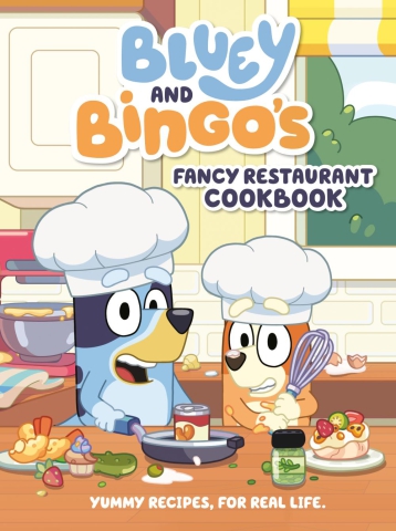 Bluey and Bingo's Fancy Restaurant Cookbook cover image