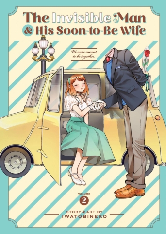 INVISIBLE MAN AND HIS SOON-TO-BE WIFE TP VOL 02 cover image