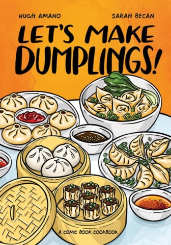 Lets Make Dumplings! A Comic Book Cookbook cover image