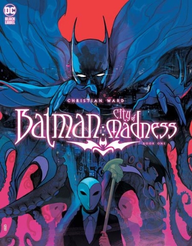 BATMAN CITY OF MADNESS #1 CVR A CHRISTIAN WARD OF 3 cover image