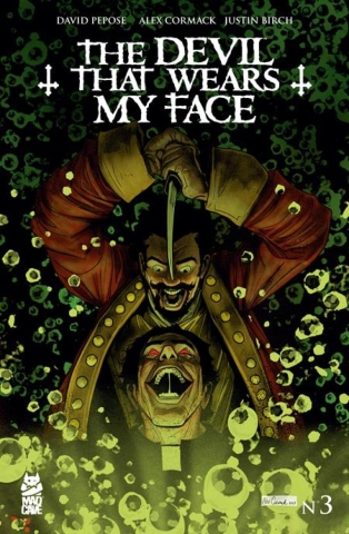 DEVIL THAT WEARS MY FACE #3 (OF 6) cover image