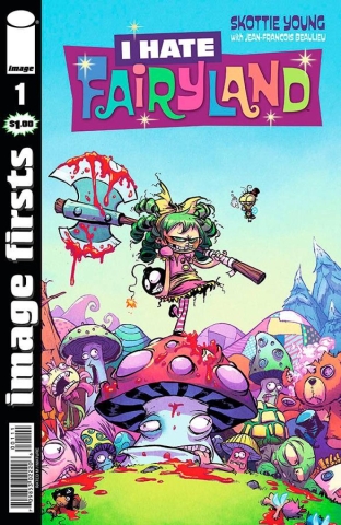 IMAGE FIRSTS I HATE FAIRYLAND #1 cover image