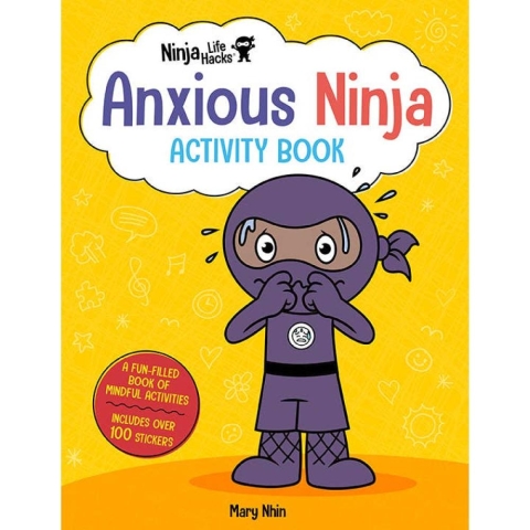 Ninja Life Hacks: Anxious Ninja Activity Book (paperback) cover image