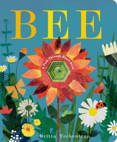 Bee: A Peek-Through Board Book cover image