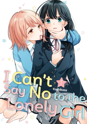 I Can't Say No to the Lonely Girl Vol. 1 cover image