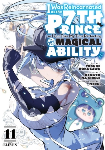 I WAS REINCARNATED AS THE 7TH PRINCE SO I CAN TAKE MY TIME PERFECTING MY MAGICAL ABILITY 11 cover image