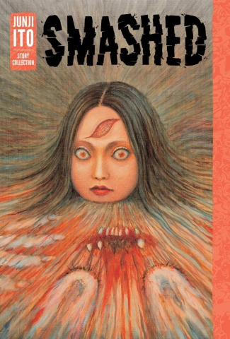 Junji Ito Story Collection: Smashed cover image