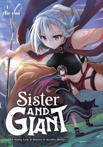 Sister and Giant: A Young Lady Is Reborn in Another World Vol. 1 cover image