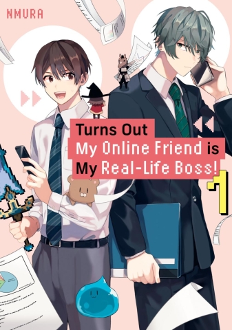 Turns Out My Online Friend is My Real-Life Boss! Vol. 1 cover image