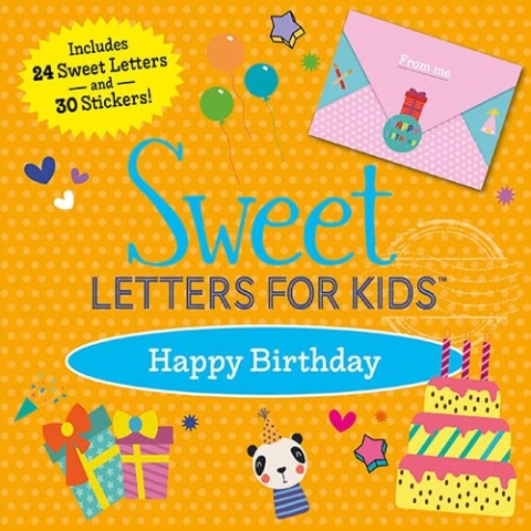 Sweet Letters For Kids: Happy Birthday cover image