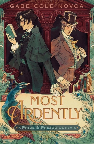 Most Ardently: A Pride & Prejudice Remix cover image