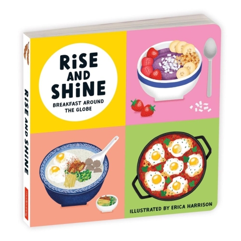 Rise and Shine: Breakfast Around the World Board Book cover image