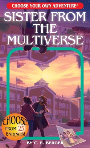 Choose Your Own Adventure: Sister from the Multiverse cover image