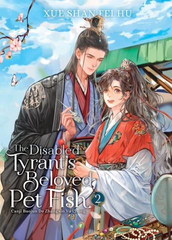 The Disabled Tyrant's Beloved Pet Fish: Canji Baojun De Zhangxin Yu Chong (Novel) Vol. 2 cover image