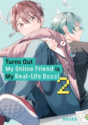 Turns Out My Online Friend is My Real-Life Boss! Vol. 2 cover image