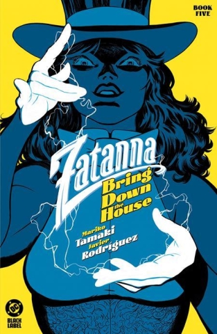 ZATANNA BRING DOWN THE HOUSE #5 CVR A JAVIER RODRIGUEZ OF 5 cover image