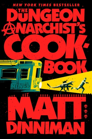 Dungeon Crawler Carl Book 3: The Dungeon Anarchist's Cookbook (HC) cover image