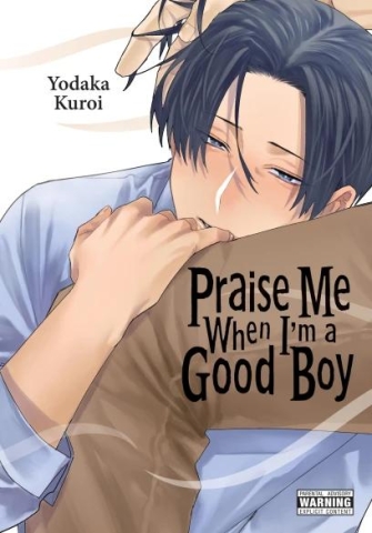 Praise Me When I'm a Good Boy cover image